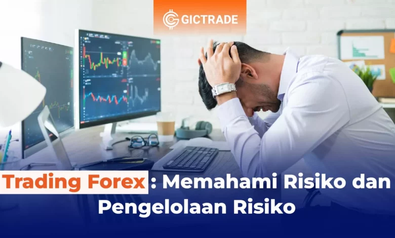 Strategi Manajemen Risiko Forex untuk Trader Pemula 1 strategi manajemen risiko forex untuk trader pemula